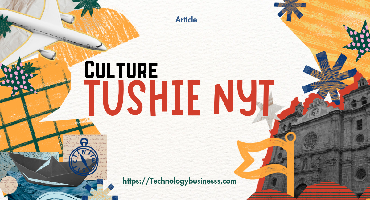 Tushie NYT: A Cultural Phenomenon And Its Impact On Modern Media